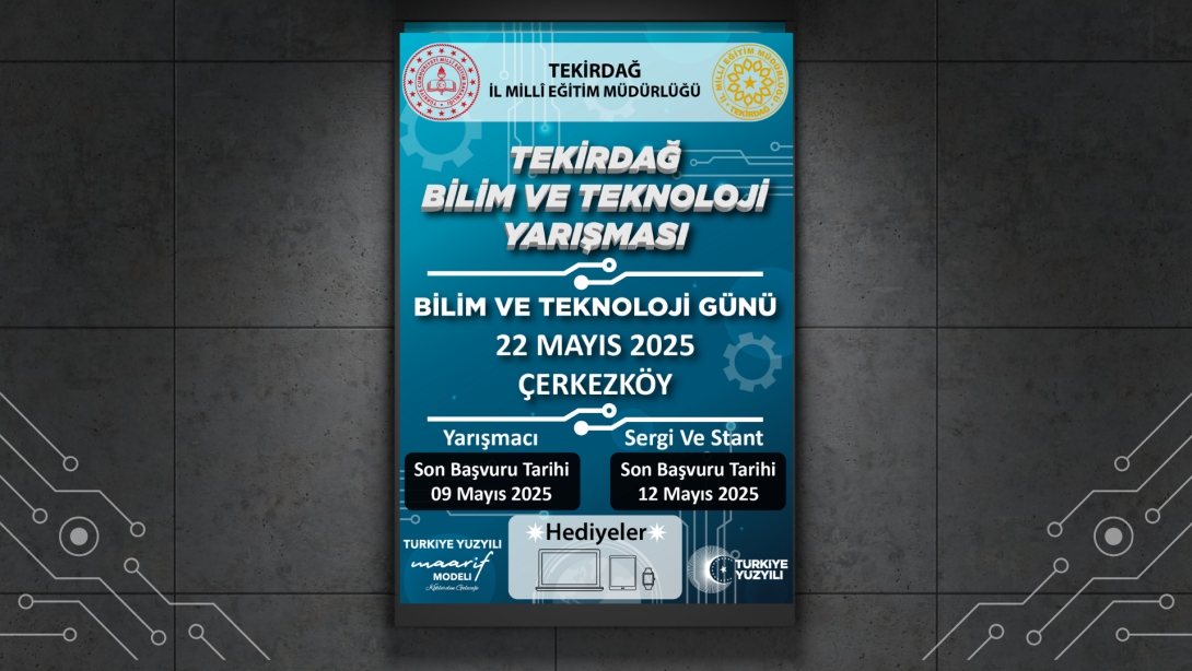 Tekirdağ Bilim ve Teknoloji Yarışması Başvuru Süresi Uzatıldı